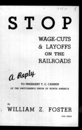 Дело 26. Брошюра У.Форстера "Stop wagecuts and layoffs on the railroads"