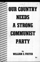 Дело 52. Брошюра У.Фостера "Our country needs a strong communist party"