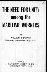 Дело 79. Брошюра У.Фостера "The need for unity among the maritime workers"