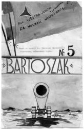 Дело 651. "Bartoszak" - бюллетень батареи имени Б.Гловацкого первого интернационального дивизиона тяжелой артиллерии